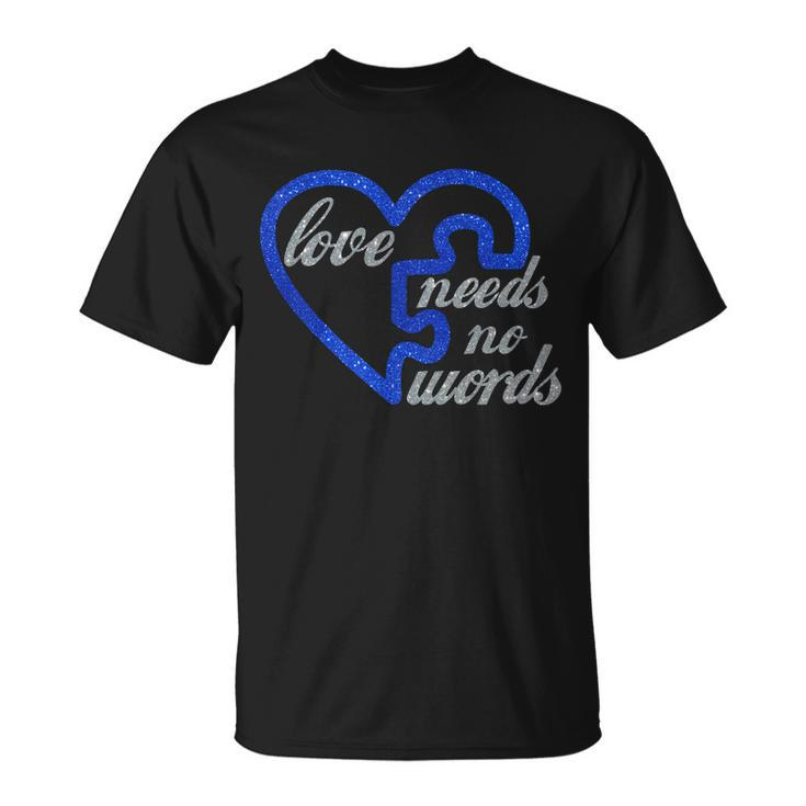 Love Needs No Words Autism Awareness Heart Puzzle Unisex T-Shirt