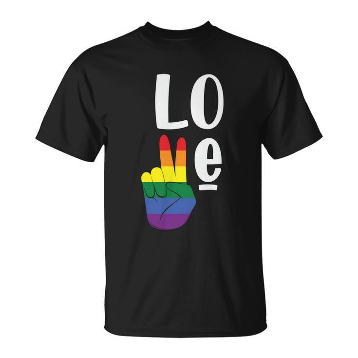 Love Peace Lgbt Gay Pride Lesbian Bisexual Ally Quote Unisex T-Shirt