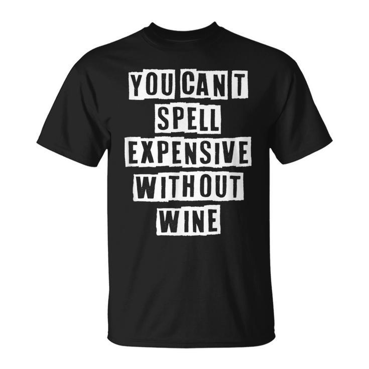 Lovely Cool Sarcastic You Cant Spell Expensive T-shirt
