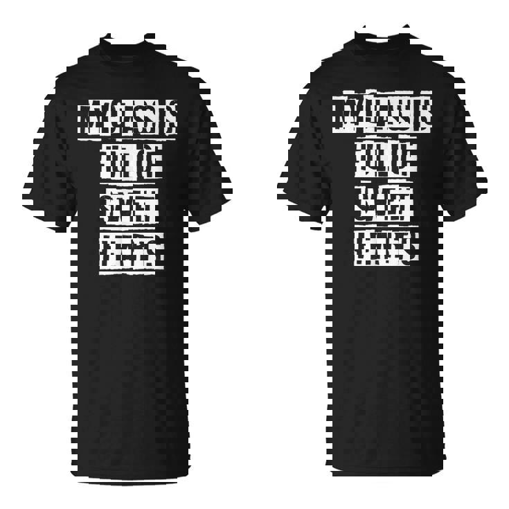 Lovely Cool Sarcastic My Class Is Full Of Sweet Hearts T-shirt
