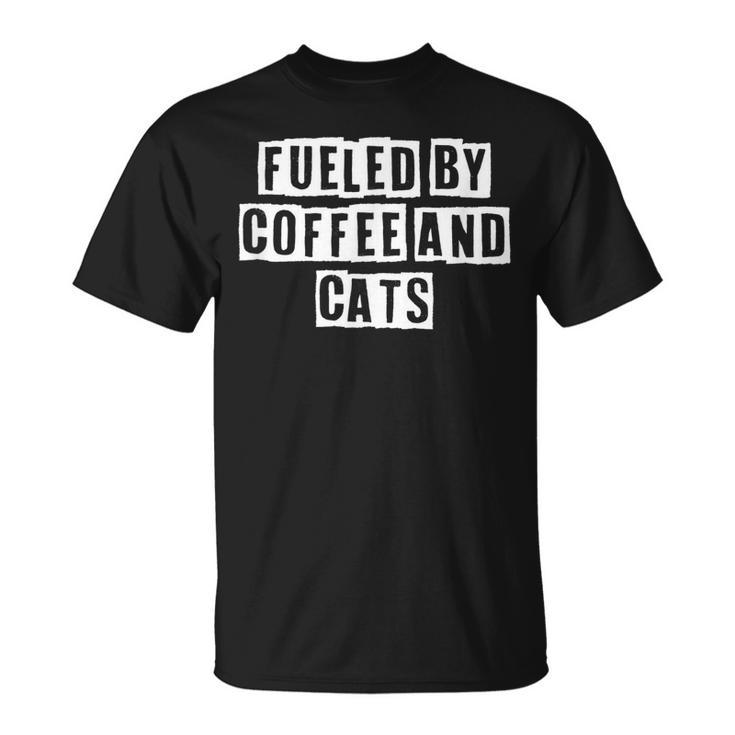 Lovely Cool Sarcastic Fueled By Coffee And Cats T-shirt