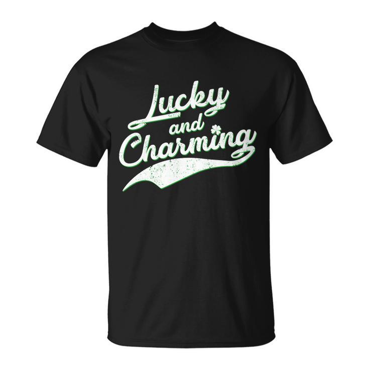 Lucky And Charming St Patricks Day T-Shirt