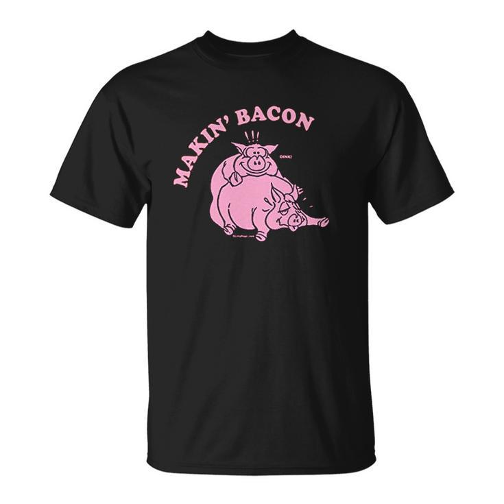 Makin Making Bacon Pig V2 Men Women T-shirt Graphic Print Casual Unisex Tee