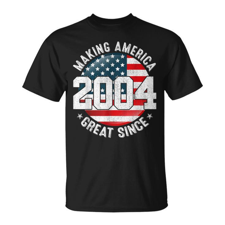 Making America Great Since 2004 Usa Flag Retro 18Th Birthday  Unisex T-Shirt