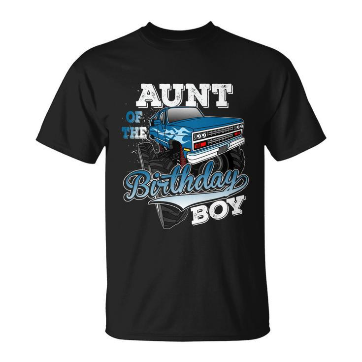 Mens Aunt Of The Birthday Boy Monster Truck Birthday Gift Unisex T-Shirt