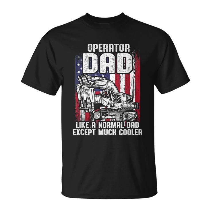 Mens Us Flag Heavy Equipment Excavator Operator Dad Tshirt Unisex T-Shirt