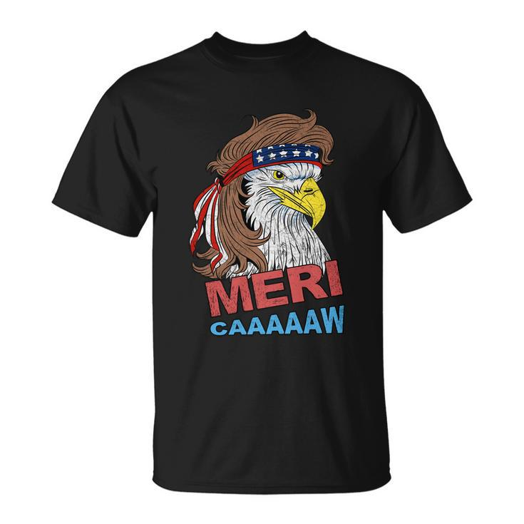 Merimeaningful Giftcaaaaaw Meaningful Gift Eagle Mullet 4Th Of July Usa American Unisex T-Shirt