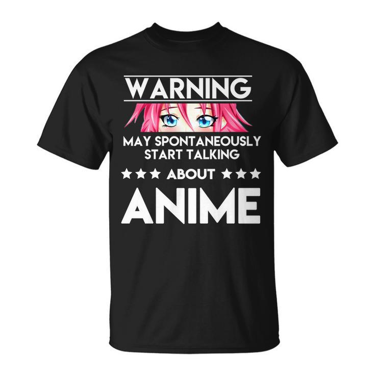 Might Start Talking About Anime Unisex T-Shirt
