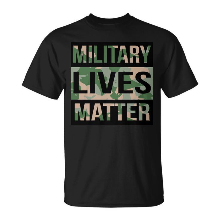 Military Lives Matter Unisex T-Shirt