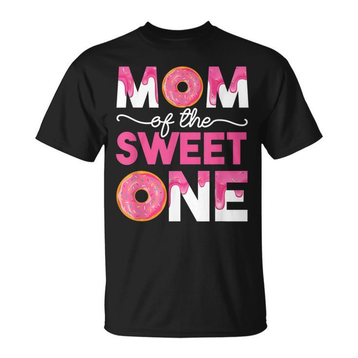 Mother Mama Mommy Matching Mom Of The Sweet One T-shirt