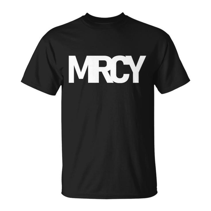 Mrcy Logo Mercy Christian Slogan Tshirt Unisex T-Shirt