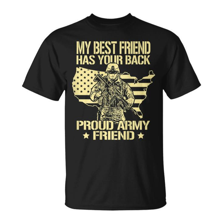 My Best Friend Has Your Back Proud Army Friend Military Gift Men Women T-shirt Graphic Print Casual Unisex Tee