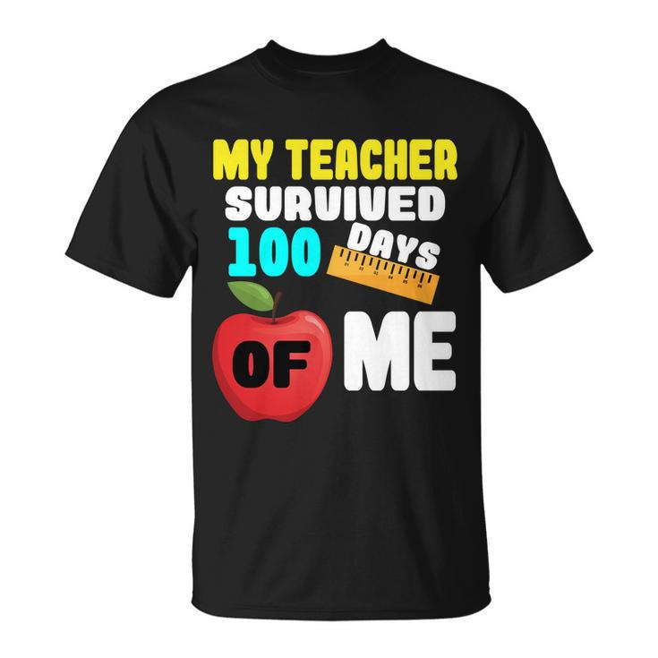 My Teacher Survived 100 Days Of Me V2 Unisex T-Shirt