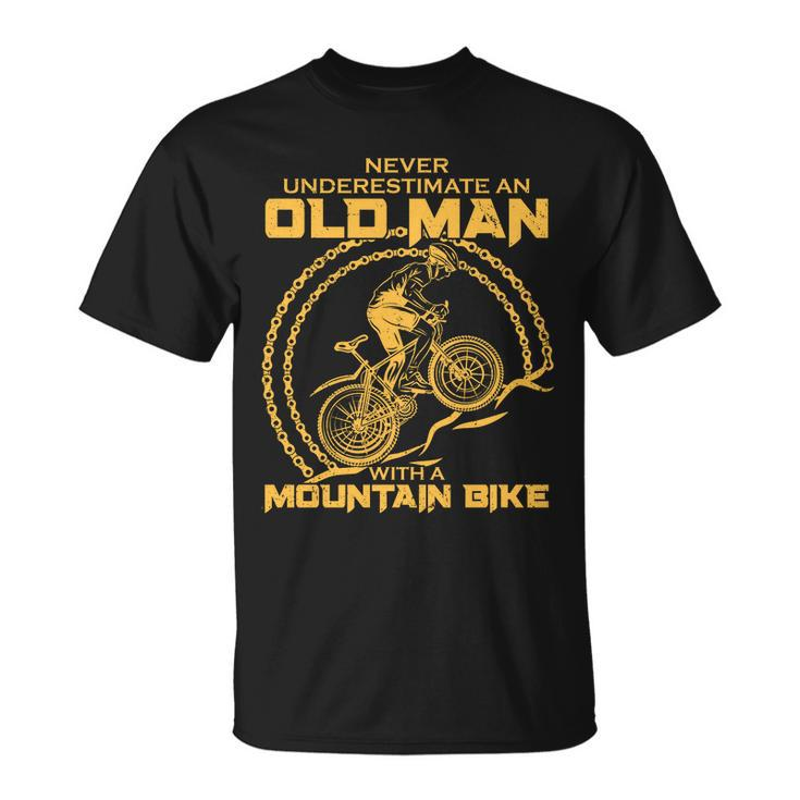 Never Underestimate An Old Man With A Mountain Bike Tshirt Unisex T-Shirt