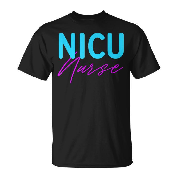 Newborn Intensive Care Unit Nurse Nicu Nurse  Unisex T-Shirt
