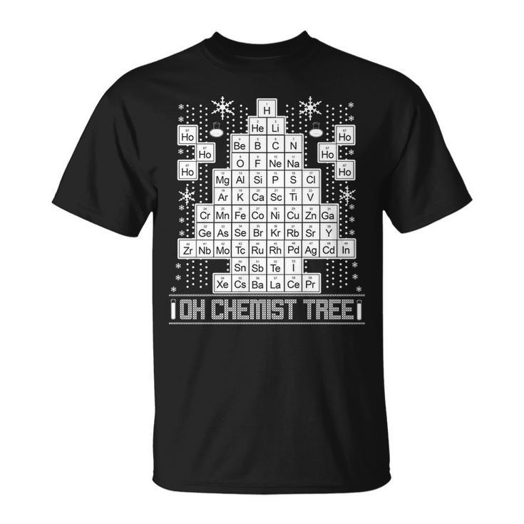 Oh Chemistry Tree Chemist Ugly Christmas Sweater Tshirt Unisex T-Shirt