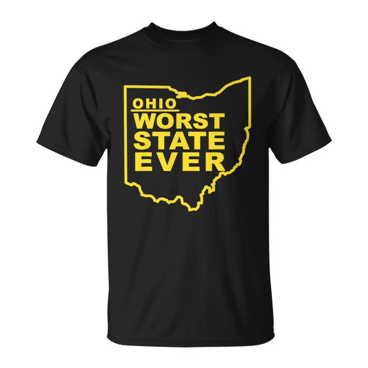 Ohio Worst State Ever Tshirt Unisex T-Shirt