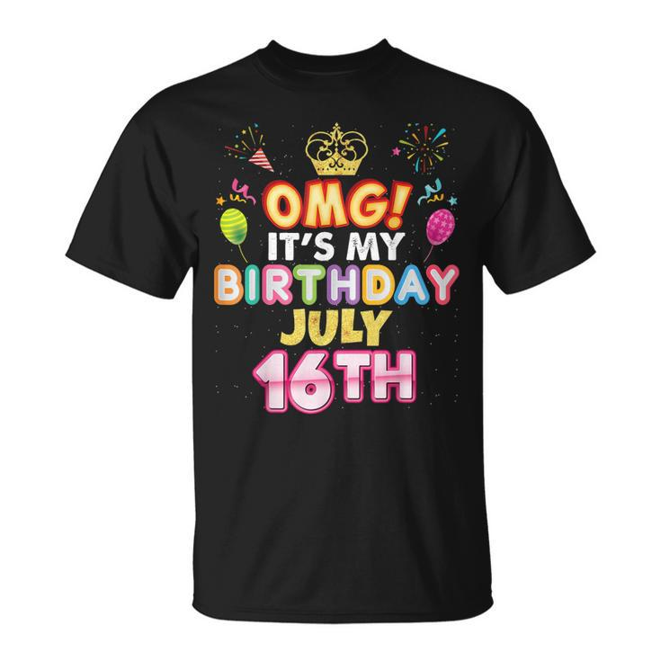 Omg Its My Birthday July 16Th Vintage 16 Happy Kid Vintage  Unisex T-Shirt
