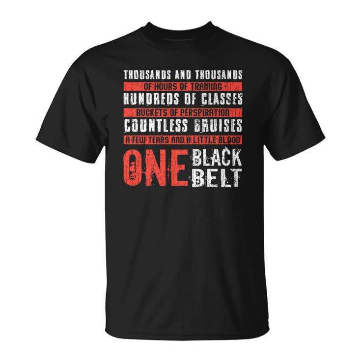 One Black Belt Martial Arts Karate Taekwondo Graphic T-shirt