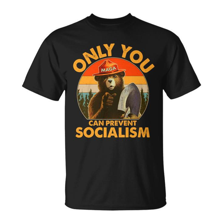 Only You Can Prevent Socialism Vintage Tshirt Unisex T-Shirt