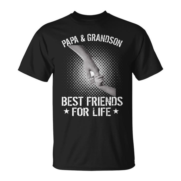 Papa And Grandson Best Friends For Life Unisex T-Shirt