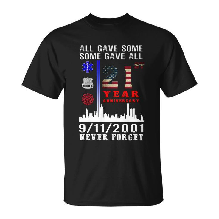 Patriot Day 911 We Will Never Forget Tshirtall Gave Some Some Gave All Patriot V2 T-shirt