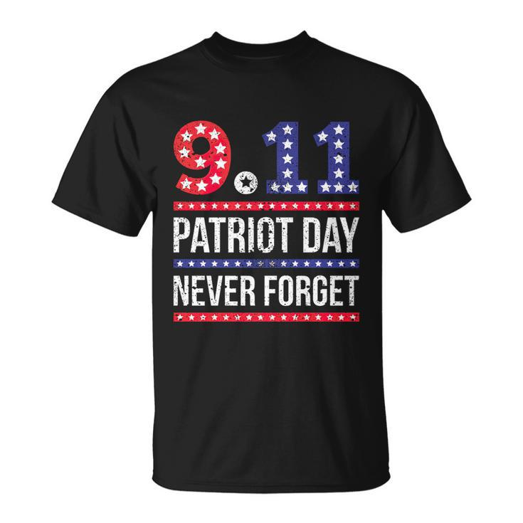 Patriot Day 911 We Will Never Forget Tshirtnever September 11Th Anniversary V2 T-shirt