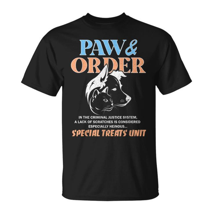 Paw And Order Training Dog And Cat  Unisex T-Shirt