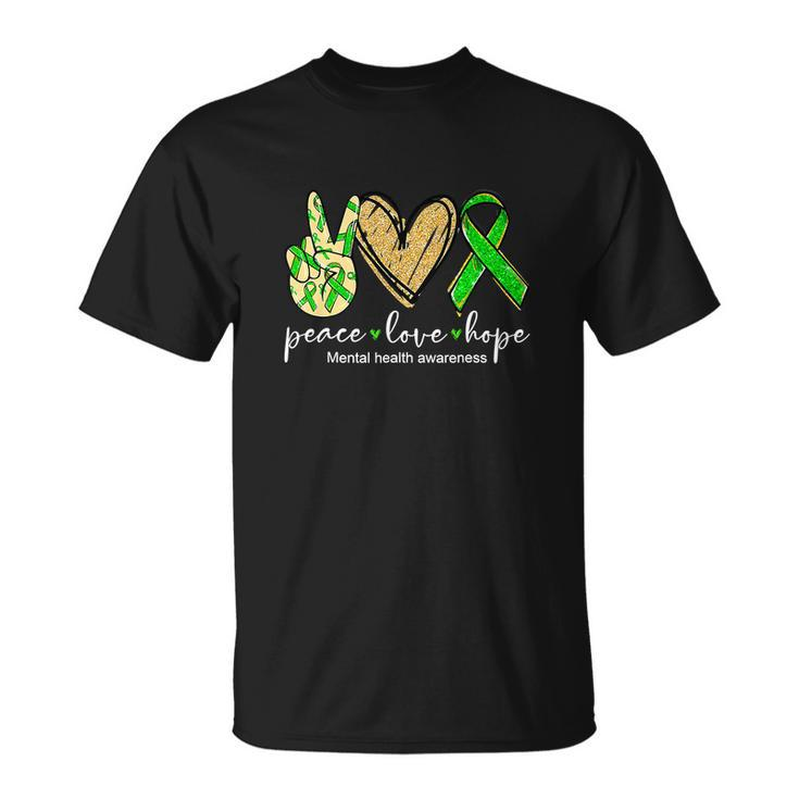 Peace Love Hope Mental Health Awareness Green Ribbon Unisex T-Shirt