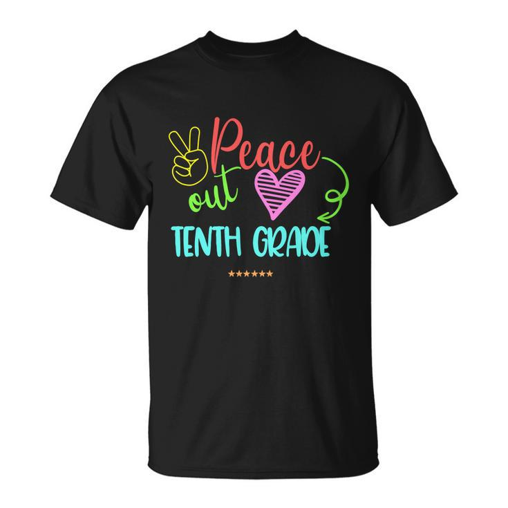 Peace Out Tenth Grade Graphic Plus Size Shirt For Teacher Female Male Students Unisex T-Shirt