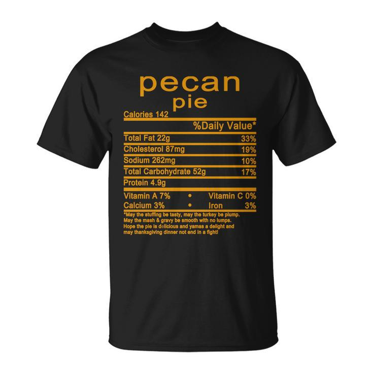 Pecan Pie Nutrition Facts Label Unisex T-Shirt