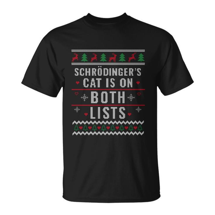 Physicist Schrödingers Cat Funny Gift Physics Ugly Christmas Gift Unisex T-Shirt