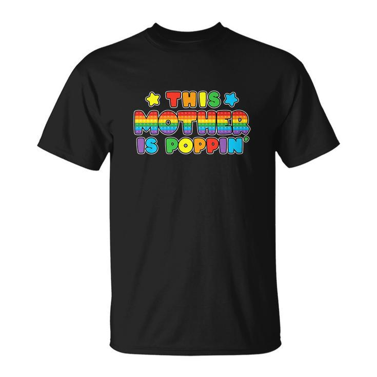 Pop It Mom Birthday Girl Boy Fidget Unisex T-Shirt
