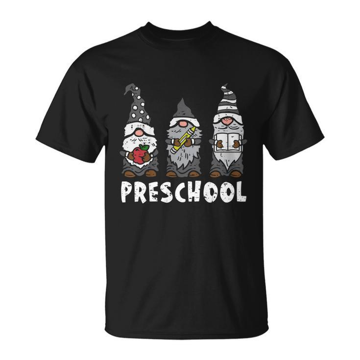 Preschool Teacher Student Three Gnomes First Day Of School Gift Unisex T-Shirt