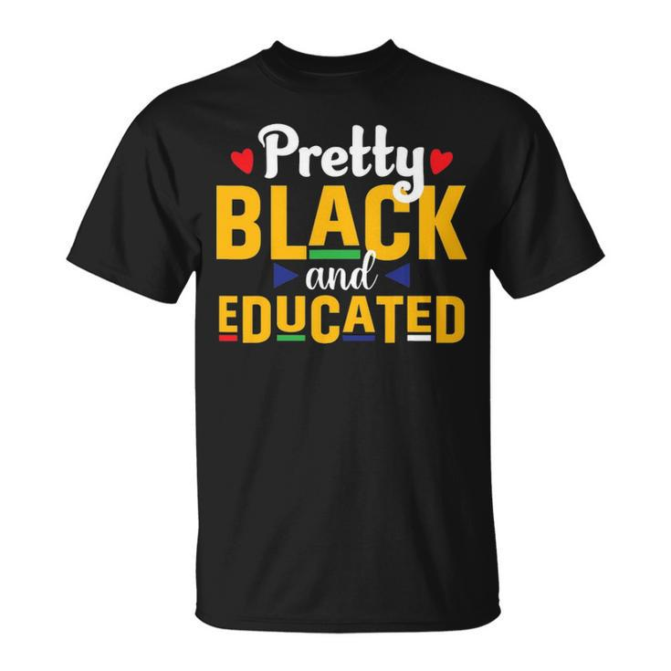 Pretty Black And Educated Juneteenth Black Freedom Pride T-shirt