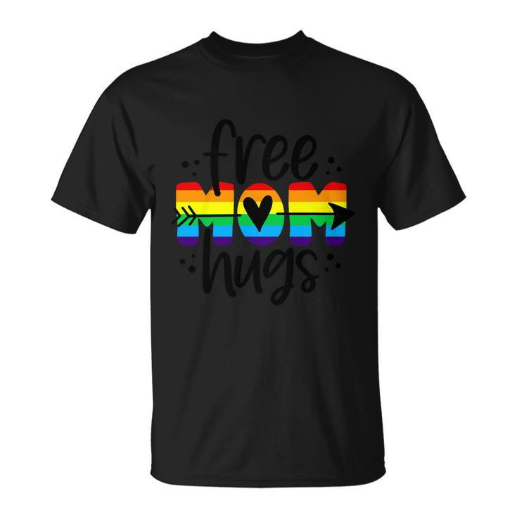 Pride Month Free Mom Hugs Lgbt Pride Unisex T-Shirt