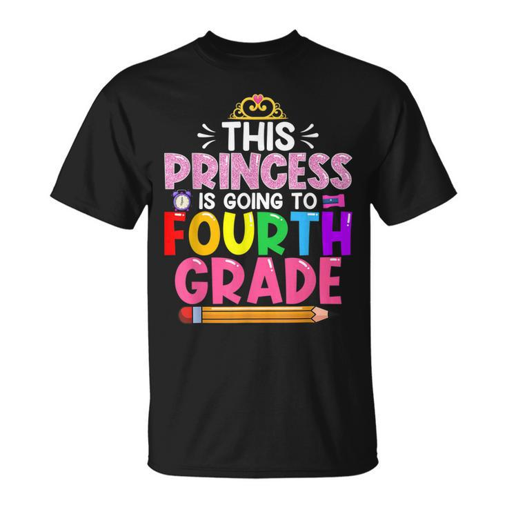This Princess Is Going To Fourth Grade Back To School T-shirt