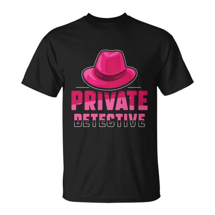 Private Detective Investigation Spy Investigator Spying Gift Unisex T-Shirt