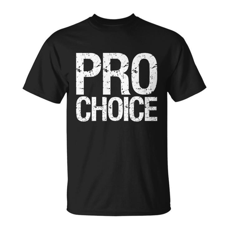 Pro Choice Reproductive Rights Gift V3 Unisex T-Shirt