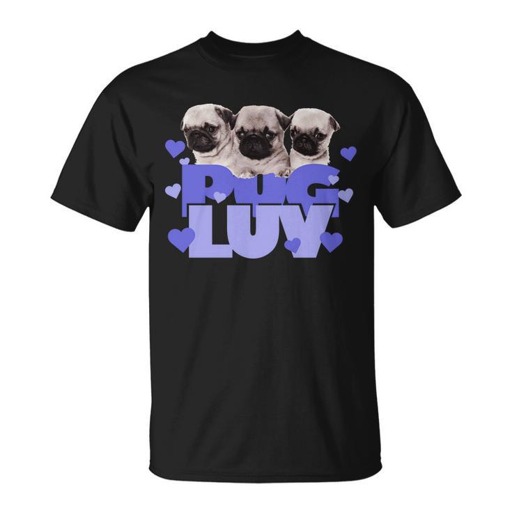 Pug Luv Tshirt Unisex T-Shirt