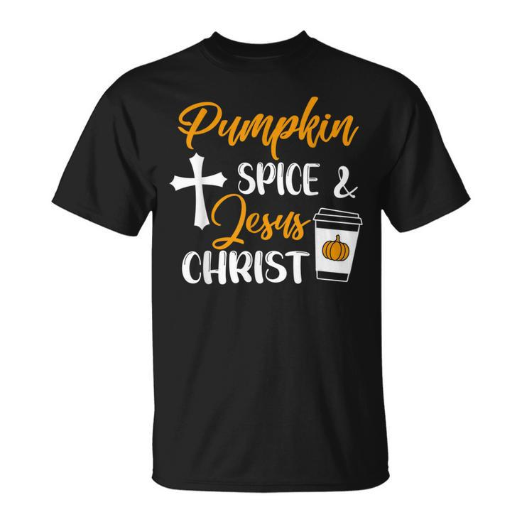Pumpkin Spice And Jesus Christ Thanksgiving Fall Christian T-shirt