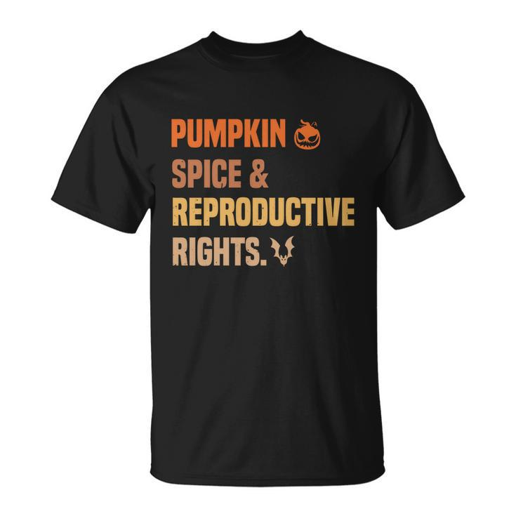 Pumpkin Spice Reproductive Rights Design Pro Choice Feminist Gift Unisex T-Shirt