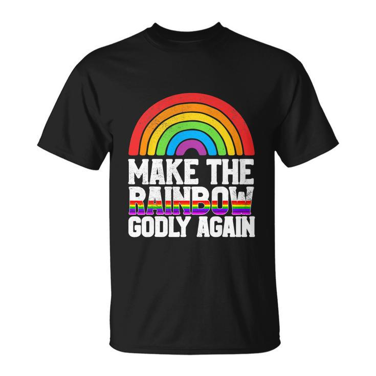 Make The Rainbow Godly Again Lgbt Flag Gay Pride T-shirt