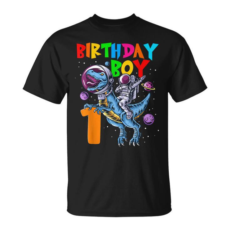 Rawr 1 Years Old Birthday Boy Astronaut Riding 1St Dinosaurs  Unisex T-Shirt