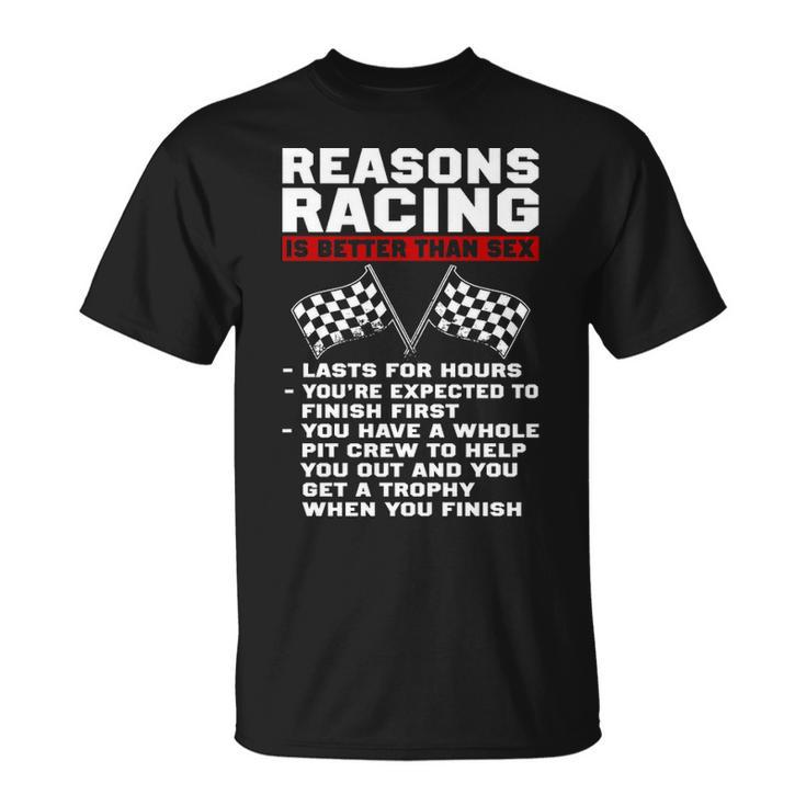 Reasons Racing Unisex T-Shirt