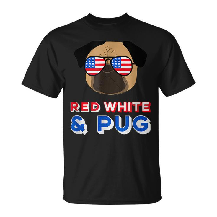 Red White And Pug  Funny Usa Dog 4Th July   Unisex T-Shirt