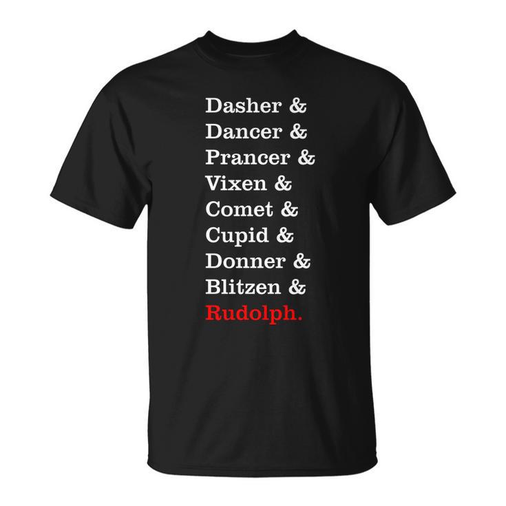 Reindeer Names Funny Christmas List Rudolph Tshirt Unisex T-Shirt