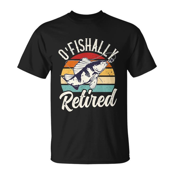 Retro Retirement Ofishally Retired Funny Fishing Unisex T-Shirt