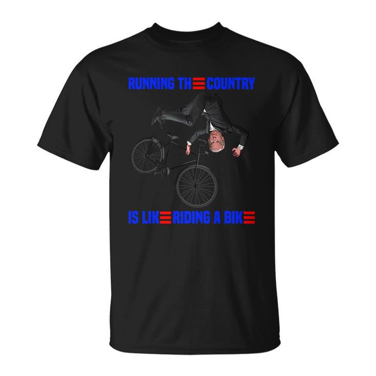 Running The Country Is Like Riding A Bike Biden Bike Unisex T-Shirt