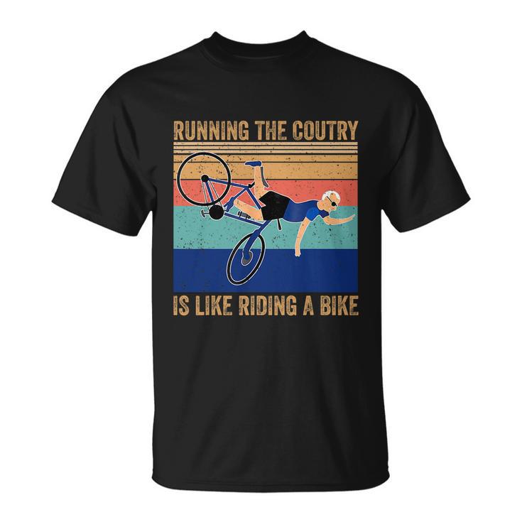 Running The Coutry Is Like Riding A Bike Joe Biden Vintage Funny Biden Unisex T-Shirt